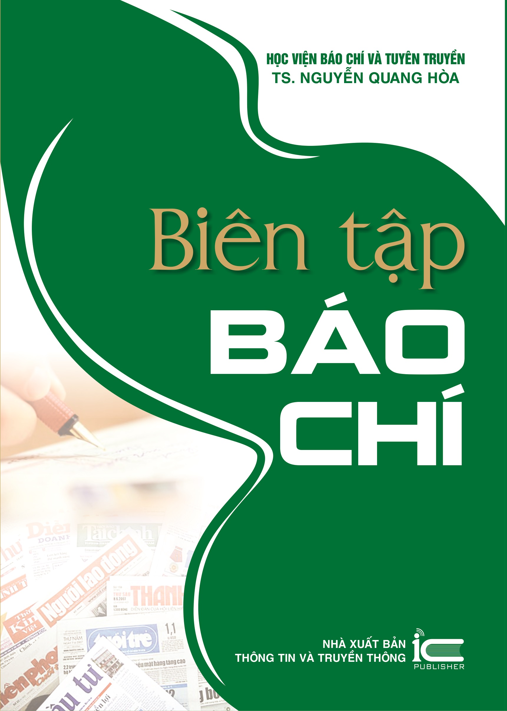 Biên tập báo chí ( Tái bản )  Giá bán: 90.000đ