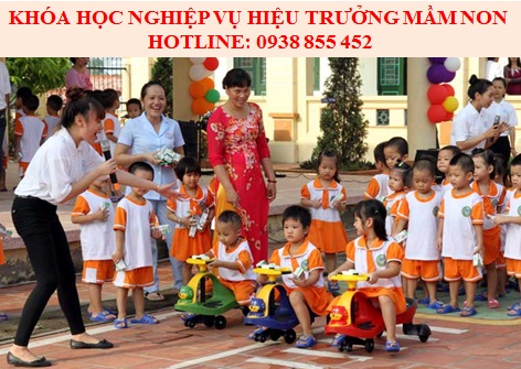 Mở lớp nghiệp vụ Hiệu trưởng mầm non  Giá bán: 3.500.000đ