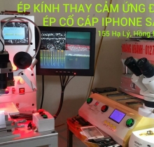 Bảng Giá Ép Kính Thay Cảm Ứng,Ép Cổ Cáp IPhone,Samsung