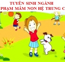 Thông báo nhận hồ sơ xét tuyển văn bằng 2 Trung cấp Sư phạm mầm non tại HCM, Đà Nẵng